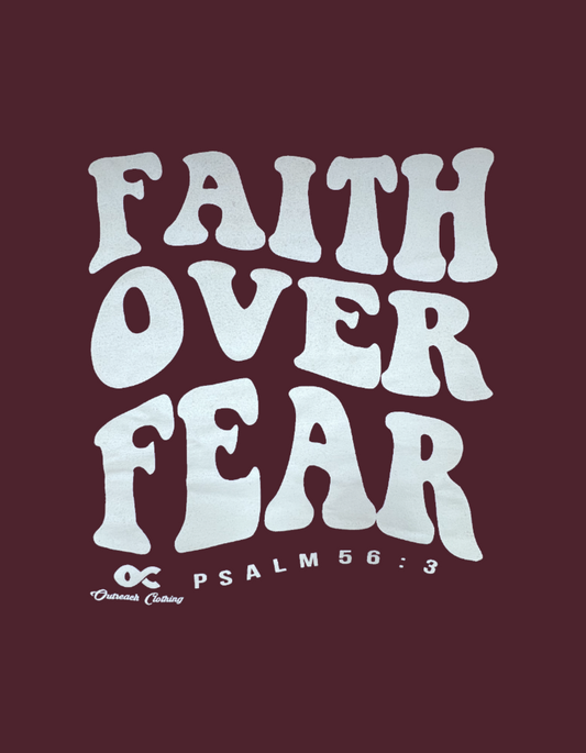 Faith Over Fear